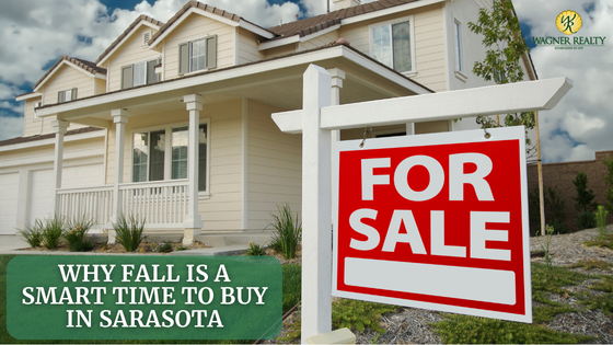Why Fall Is a Smart Time to Buy in Sarasota | Wagner Realty